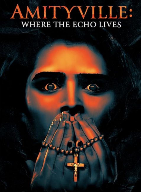 مشاهدة فيلم Amityville: Where the Echo Lives 2024 مترجم حصرى اون لاين على أكثر من سيرفر