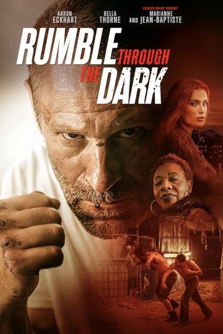 مشاهدة فيلم Rumble Through the Dark 2023 مترجم حصرى اون لاين على أكثر من سيرفر