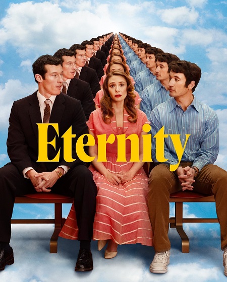 مشاهدة اونلاين فيلم Eternity 2025 مترجم