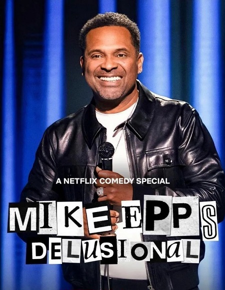 مشاهدة عرض Mike Epps  Delusional 2026 مترجم