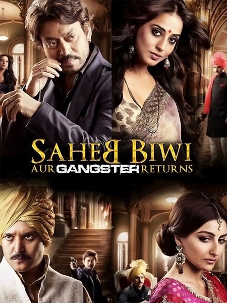 مشاهدة اونلاين فيلم Saheb Biwi Aur Gangster Returns 2013 مترجم