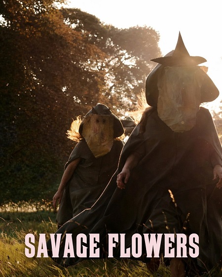مشاهدة اونلاين فيلم Savage Flowers 2025 مترجم