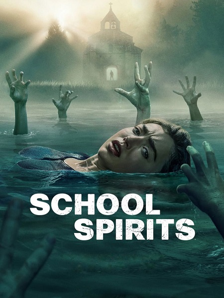 مشاهدة مسلسل School Spirits الموسم الثالث الحلقة 2 مترجمة