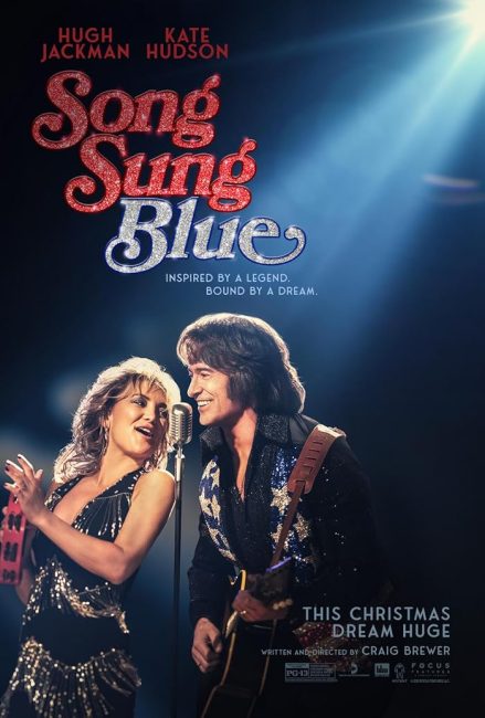 فيلم Song Sung Blue 2025 مترجم اونلاين